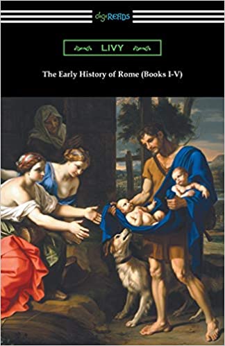 The Early History of Rome by Livy
