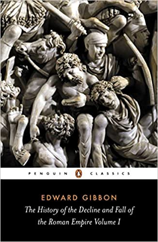 History of the Decline and Fall of the Roman Empire By Edward Gibbon